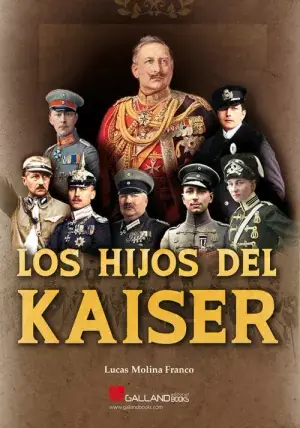 Ordenar Ahora Mismo Los Hijos del Kaiser