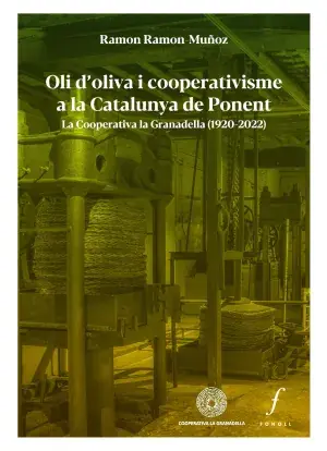 Rebajas Oli DOliva I Cooperativisme a la Catalunya de Ponent
