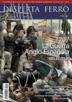 Revista Desperta Ferro Historia Moderna 62 1797 la Guerra Anglo-Española en el Mar Certificado