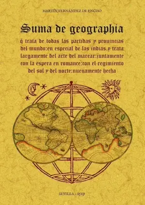 Bestseller Suma de Geographia que Trata de Todas las Partidas e Provincias del Mundo en Especial de las Indias