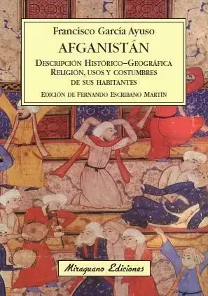 Solo Por Tiempo Limitado Afganistán. Descripción Histórico-Geográfica del País