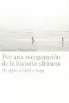 Comprar En Línea Por una Recuperación de la Historia Africana