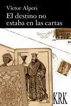 El Destino no Estaba en las Cartas Oferta