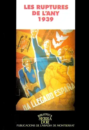 A Buen Precio Les Ruptures de L‘any 1939