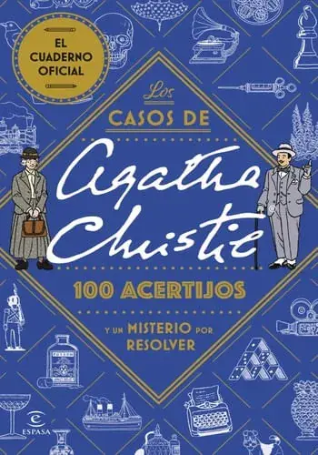 Gran Oferta LOS CASOS DE AGATHA CHRISTIE 100 ACERTIJOS Y UN MISTERIO POR RESOLVER LOS CASOS DE AGATHA CHRISTIE 100 ACERTIJOS Y UN MISTERIO POR RESOLVER