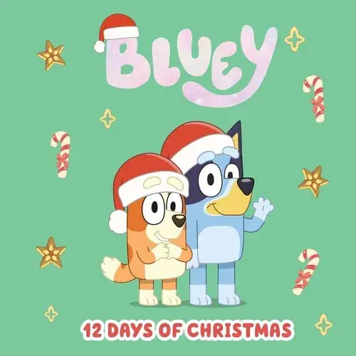 Marca Reconocida BLUEY‘S 12 DAYS OF CHRISTMAS BLUEY‘S 12 DAYS OF CHRISTMAS