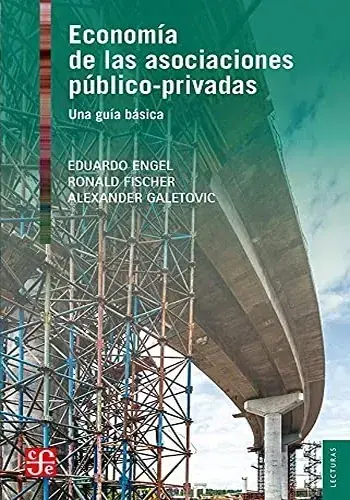 Precio Rebajado ECONOMIA DE LAS ASOCIACIONES PUBLICO PRIVADAS ECONOMIA DE LAS ASOCIACIONES PUBLICO PRIVADAS