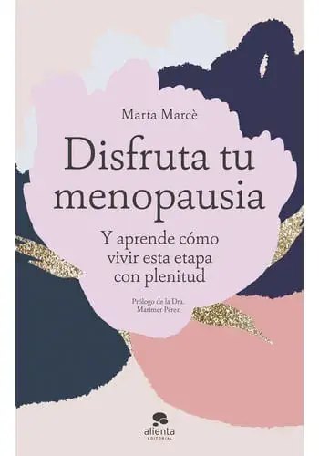 DISFRUTA TU MENOPAUSIA DISFRUTA TU MENOPAUSIA Ocasión Especial