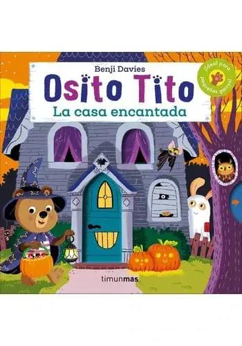 No Te Lo Pierdas OSITO TITO. LA CASA ENCANTADA OSITO TITO. LA CASA ENCANTADA
