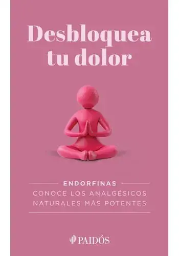 DESBLOQUEA TU DOLOR DESBLOQUEA TU DOLOR Alta Calidad