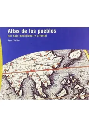 ATLAS DE LOS PUEBLOS DEL ASIA MERIDIONAL Y ORIENTA ATLAS DE LOS PUEBLOS DEL ASIA MERIDIONAL Y ORIENTA Comprar En Línea