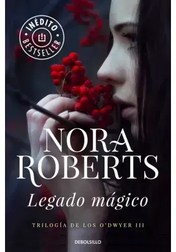 LEGADO MAGICO (TRILOGIA DE LOS ODWYER 3) LEGADO MAGICO (TRILOGIA DE LOS ODWYER 3) Bestseller