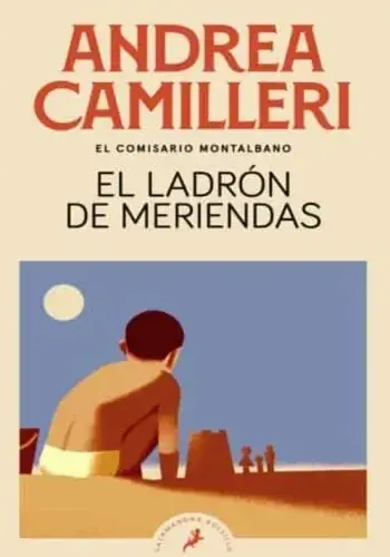 EL LADRON DE MERIENDAS (MONTALBANO 3) EL LADRON DE MERIENDAS (MONTALBANO 3) Entrega Rápida