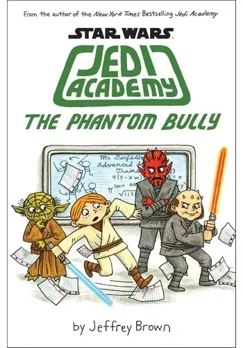 STAR WARS JEDI ACADEMY 3 THE PHANTOM BULLY STAR WARS JEDI ACADEMY 3 THE PHANTOM BULLY Garantía De Devolución De Dinero