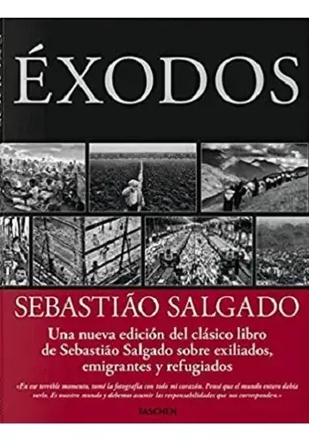 SEBASTIAO SALGADO. EXODOS SEBASTIAO SALGADO. EXODOS Stock Limitado