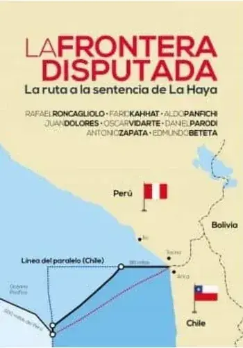 Precio Rebajado LA FRONTERA DISPUTADA. LA RUTA A LA SENTENCIA DE LA HAYA LA FRONTERA DISPUTADA. LA RUTA A LA SENTENCIA DE LA HAYA