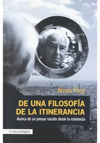 DE UNA FILOSOFIA DE LA ITINERANCIA DE UNA FILOSOFIA DE LA ITINERANCIA Súper Precio