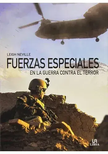 FUERZAS ESPECIALES EN LA GUERRA CONTRA EL TERROR FUERZAS ESPECIALES EN LA GUERRA CONTRA EL TERROR Pago Seguro