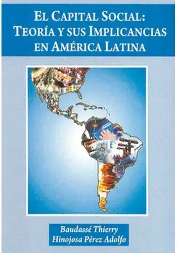 Garantía De Devolución De Dinero CAPITAL SOCIAL EL, TEORIA Y SUS IMPLICANCIAS CAPITAL SOCIAL EL, TEORIA Y SUS IMPLICANCIAS