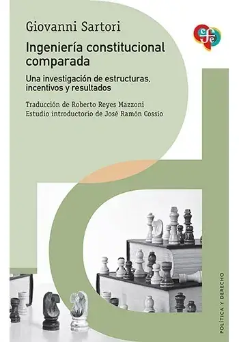 Promoción INGENIERIA CONSTITUCIONAL COMPARADA. UNA INVESTIGACION DE ESTRUCTURAS, INCENTIVOS Y RESULTADOS. INGENIERIA CONSTITUCIONAL COMPARADA. UNA INVESTIGACION DE ESTRUCTURAS, INCENTIVOS Y RESULTADOS.