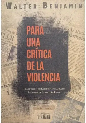 Envío Exprés PARA UNA CRITICA DE LA VIOLENCIA PARA UNA CRITICA DE LA VIOLENCIA