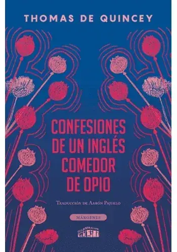 CONFESIONES DE UN INGLES COMEDOR DE OPIO CONFESIONES DE UN INGLES COMEDOR DE OPIO Ordenar Ahora Mismo