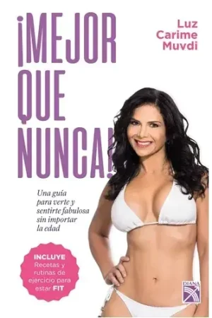 ¡MEJOR QUE NUNCA! ¡MEJOR QUE NUNCA! Imprescindible (Must-Have)