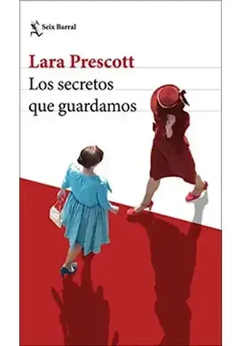 LOS SECRETOS QUE GUARDAMOS LOS SECRETOS QUE GUARDAMOS Favorito De Clientes