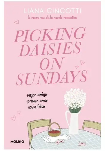 PICKING DAISIES ON SUNDAYS PICKING DAISIES ON SUNDAYS Disponible Ahora
