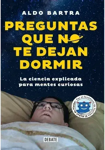 PREGUNTAS QUE NO TE DEJAN DORMIR PREGUNTAS QUE NO TE DEJAN DORMIR Solo Hoy