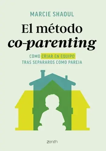 A Buen Precio EL METODO CO-PARENTING EL METODO CO-PARENTING