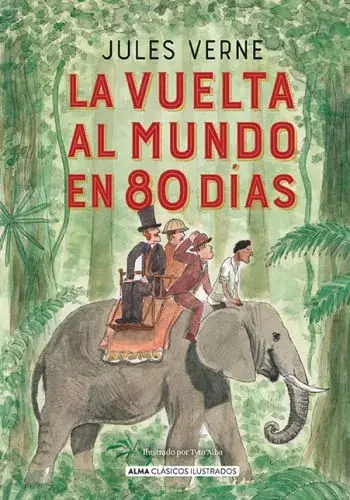 LA VUELTA AL MUNDO EN 80 DIAS (CLASICOS ILUSTRADOS) LA VUELTA AL MUNDO EN 80 DIAS (CLASICOS ILUSTRADOS) Oferta