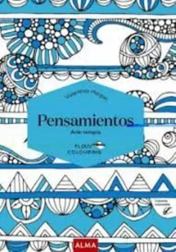 COL. FLOW COLOURING - PENSAMIENTOS COL. FLOW COLOURING - PENSAMIENTOS Ordena Ya