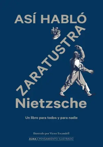 ASI HABLO ZARATUSTRA (PENSAMIENTO ILUSTRADO) ASI HABLO ZARATUSTRA (PENSAMIENTO ILUSTRADO) No Te Lo Pierdas