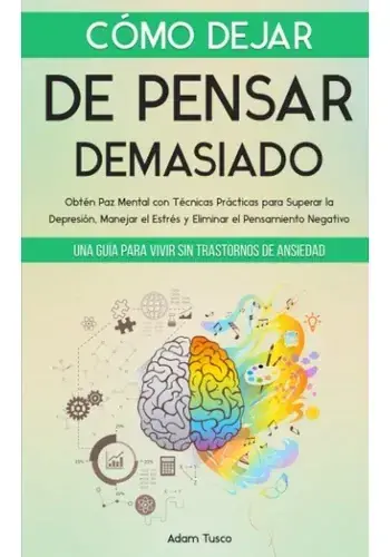 Venta Final COMO DEJAR DE PENSAR DEMASIADO COMO DEJAR DE PENSAR DEMASIADO