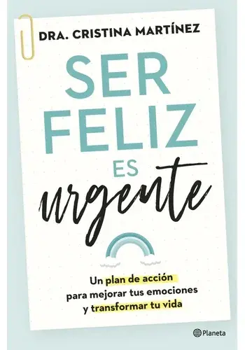 SER FELIZ ES URGENTE SER FELIZ ES URGENTE Novedad