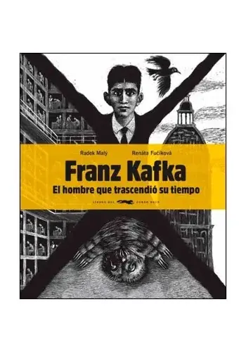 FRANZ KAFKA EL HOMBRE QUE TRASCENDIO SU TIEMPO FRANZ KAFKA EL HOMBRE QUE TRASCENDIO SU TIEMPO Entrega Rápida