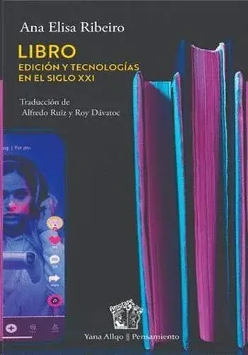 LIBRO - EDICION Y TECNOLOGIAS EN EL SIGLO XXI LIBRO - EDICION Y TECNOLOGIAS EN EL SIGLO XXI Barato