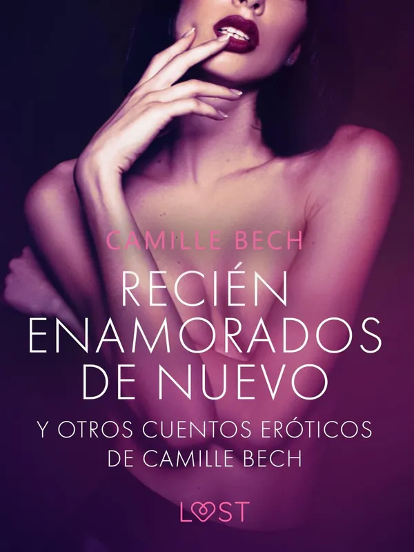 Precio De Fábrica ‘Recién enamorados de nuevo‘ y otros cuentos eróticos de Camille Bech