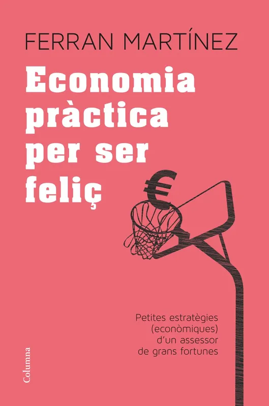 Economia pràctica per ser feliç Súper Precio