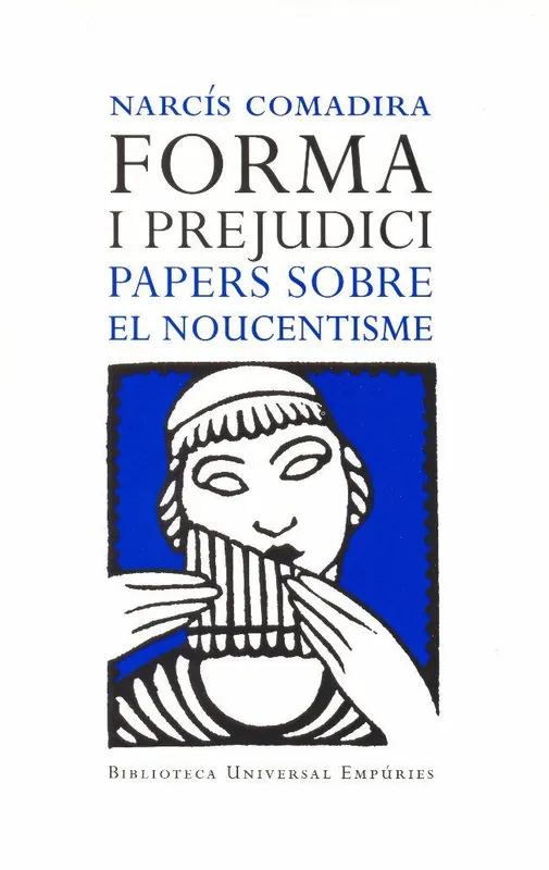 Forma i prejudici (el Noucentisme) Compra Hoy