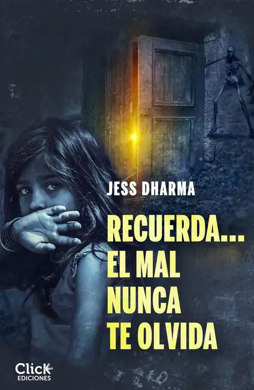 Recuerda... El mal nunca te olvida Compra Ahora