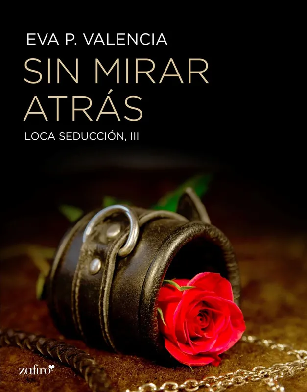 Compra Ahora Sin mirar atrás, Loca seducción, 4