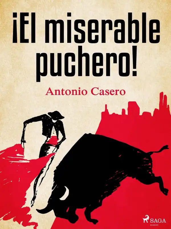 Ocasión Especial ¡El miserable puchero!