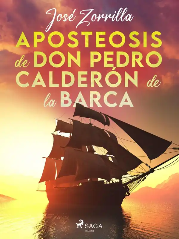 Aposteosis de don Pedro Calderón de la Barca Entrega Rápida