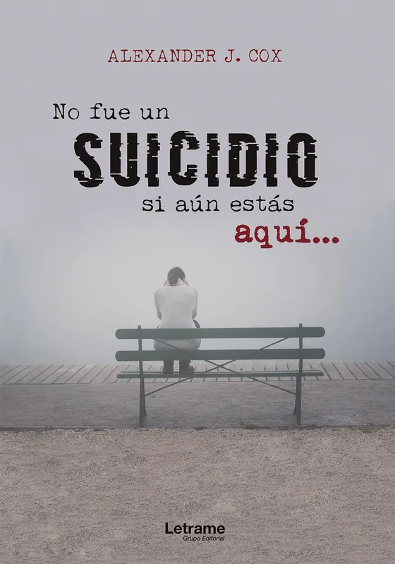 Oferta Especial No fue un suicidio si aún estás aquí...