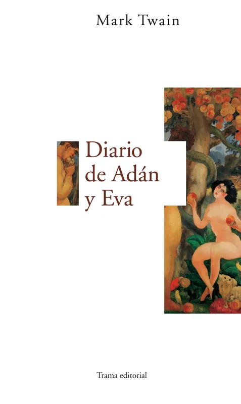 Diario de Adán y Eva Oferta Limitada