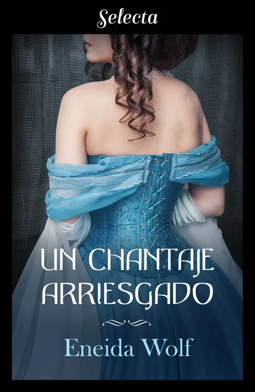 Un chantaje arriesgado (Escándalos de temporada 2) Pago Seguro