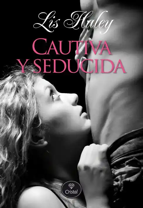 Stock Limitado Cautiva y seducida