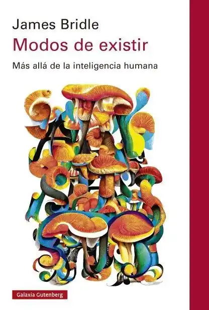 Modos de existir "Más allá de la inteligencia humana (Serie Interespecies - 5)" Económico